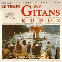 Пластинка Goran Bregović Le Temps des Gitans / Kuduz